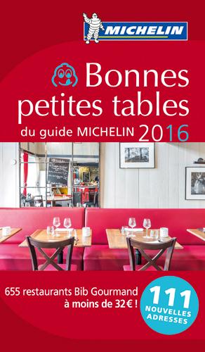Bonne petites tables du guide Michelin : France (édition 2016)