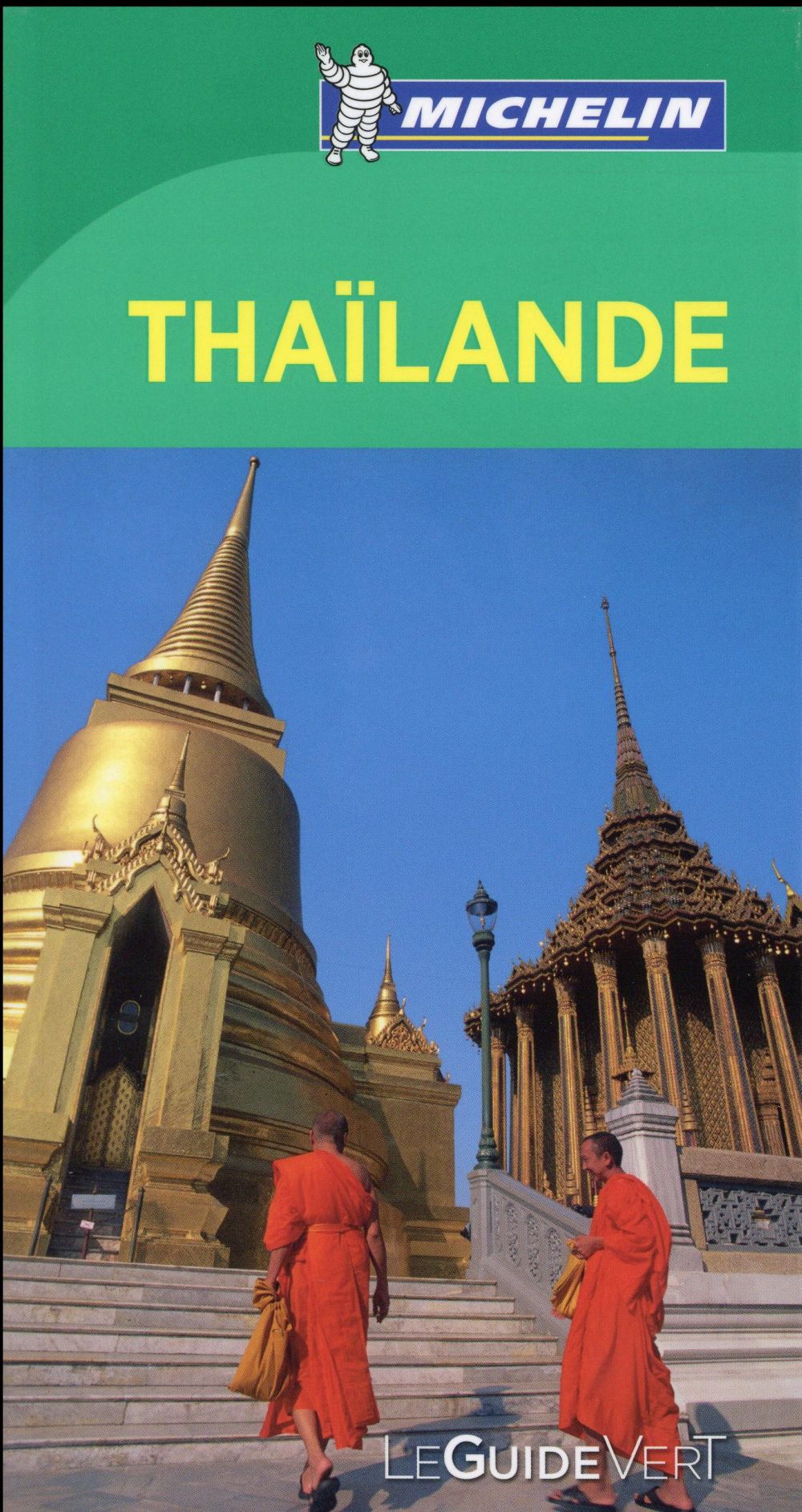 Le guide vert : THAILANDE