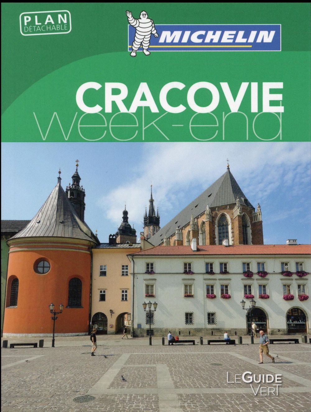 Le guide vert week-end : Cracovie