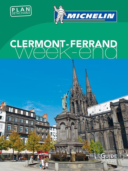 Le guide vert week-end : Clermont-Ferrand