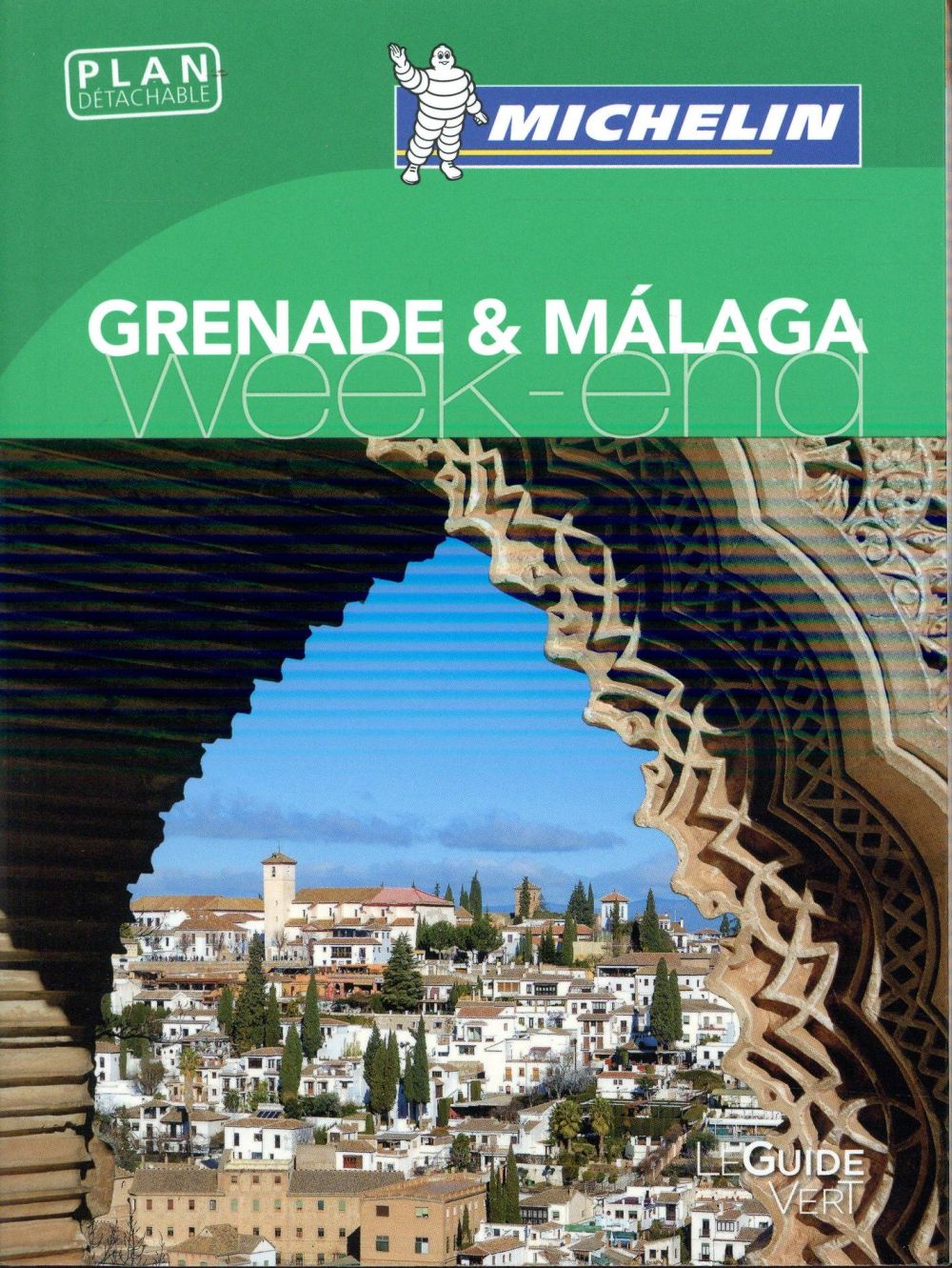 Le guide vert week-end : Grenade, Malaga (édition 2017)