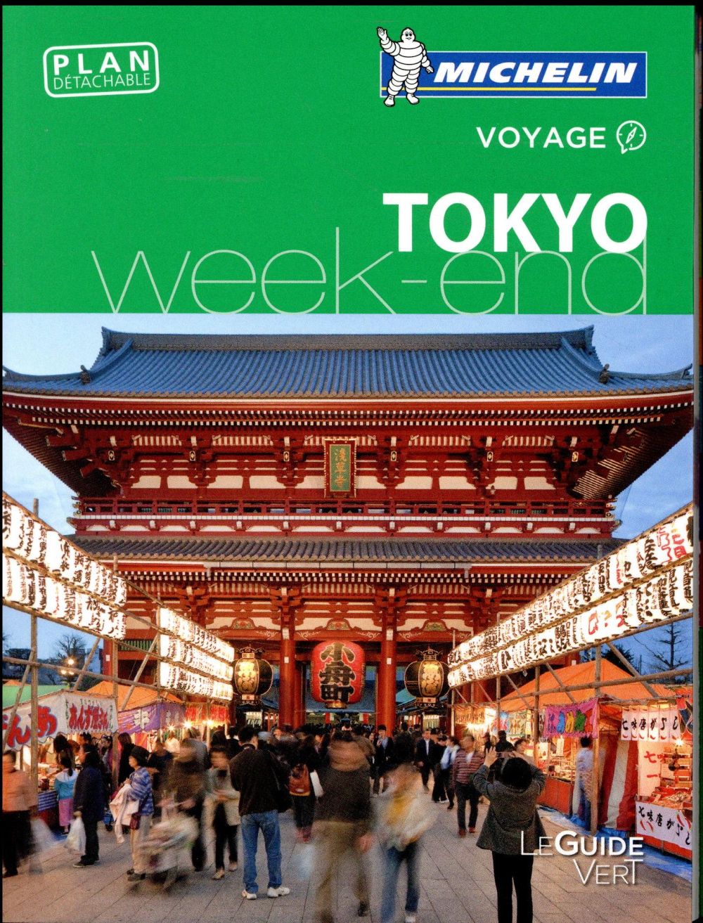Le guide vert week-end : TOKYO