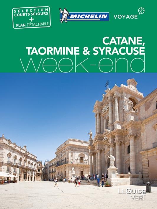 Le guide vert week-end : Catane, Taormine & Syracuse (édition 2017)
