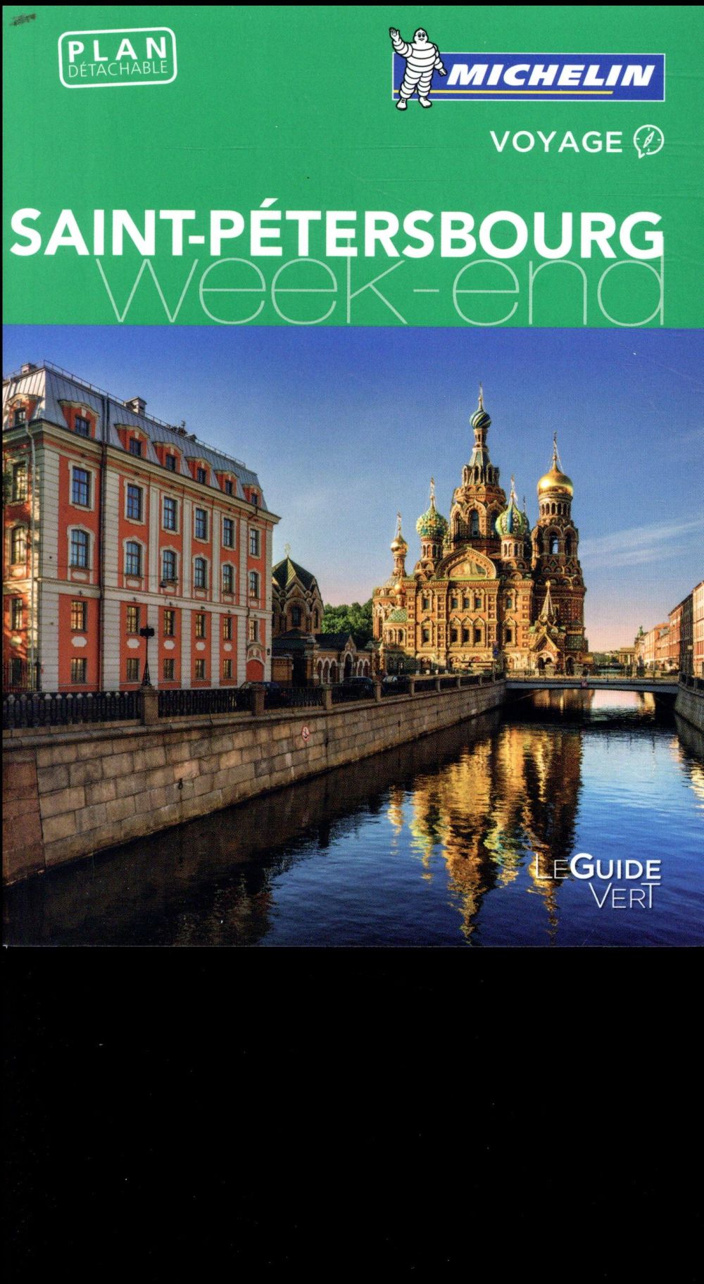Le guide vert week-end : SAINT PETERSBOURG