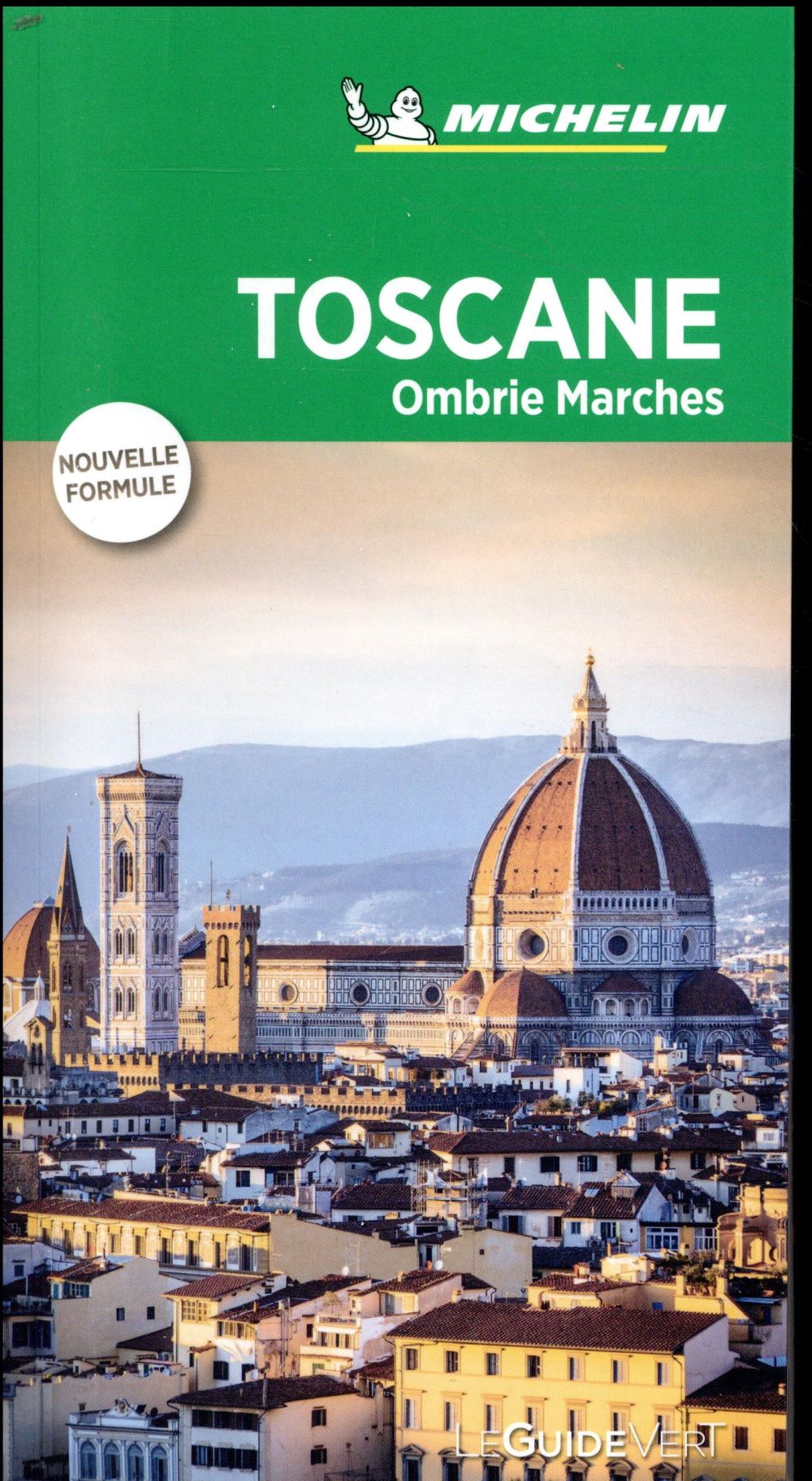 Le guide vert : TOSCANE, OMBRIE