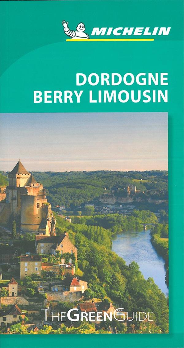 Le guide vert : Dordogne, Berry, Limousin
