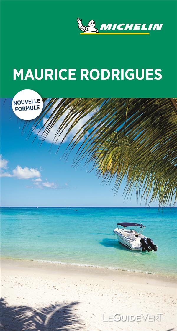Le guide vert week-end : Maurice, Rodrigues
