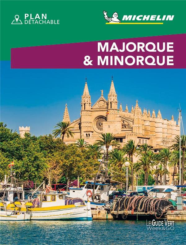 Le guide vert week-end : Majorque & Minorque (édition 2019)
