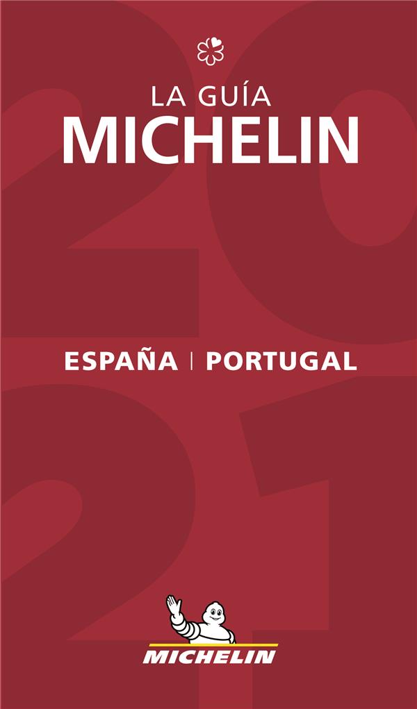 Guide rouge Michelin : Espana & Portugal (édition 2021)