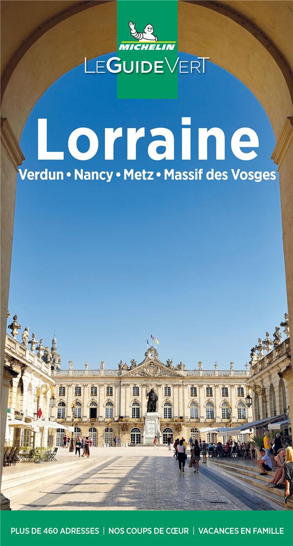 Le guide vert : Lorraine (édition 2021)