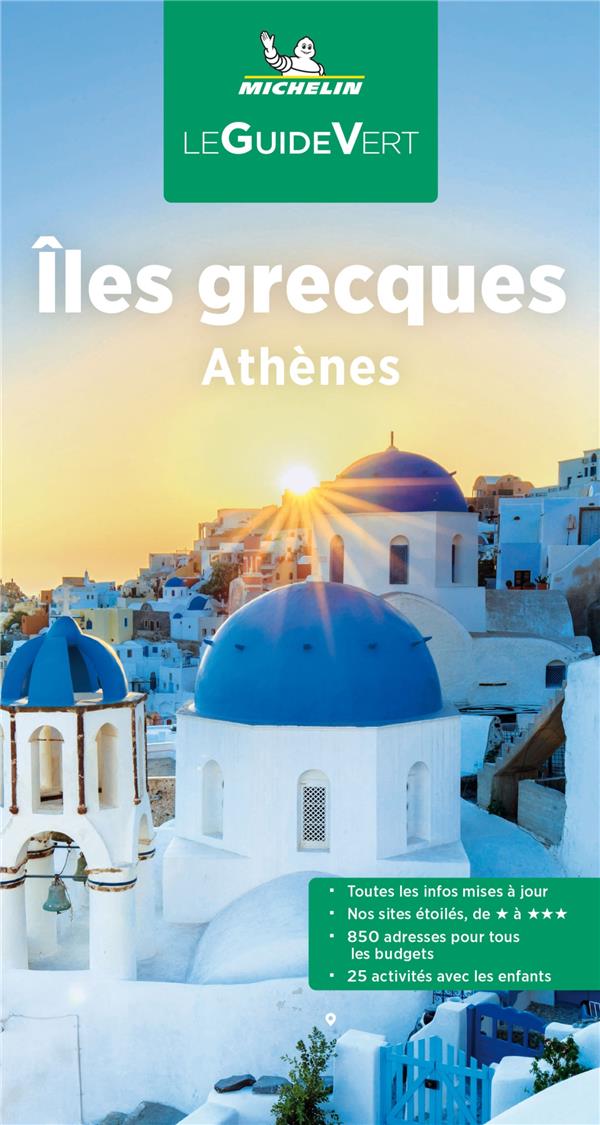Le guide vert : Îles grecques, Athènes (édition 2022)