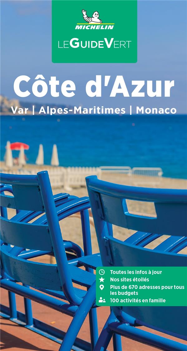 Le guide vert : Côte d'Azur : Var, Alpes-Maritimes, Monaco (édition 2023)