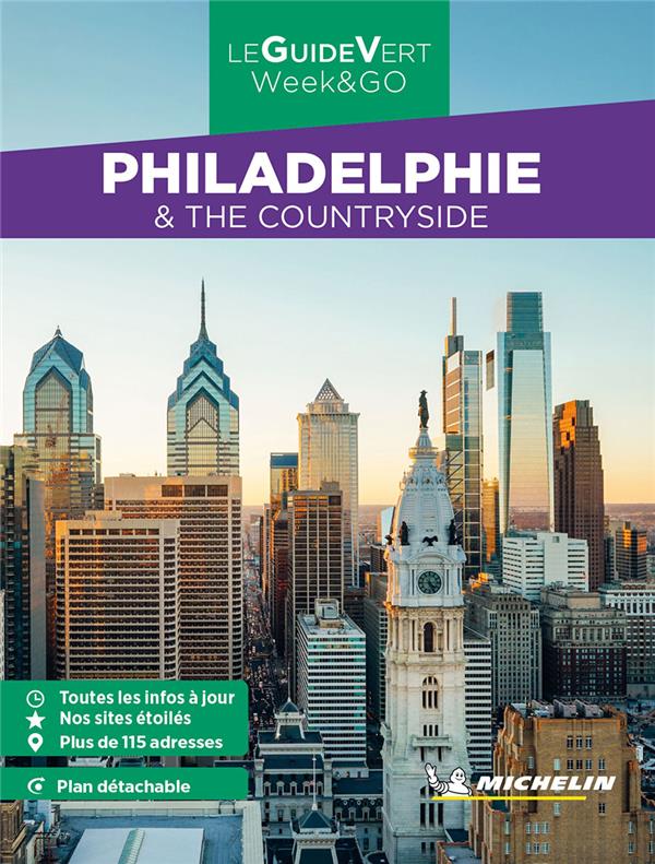 Le guide vert week&go : Philadelphie & the countryside (édition 2023)