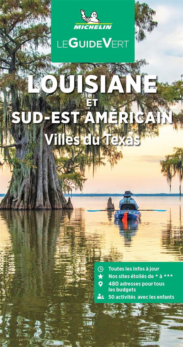 Le guide vert : Louisiane et Sud-Est américain : Villes du Texas (édition 2024)