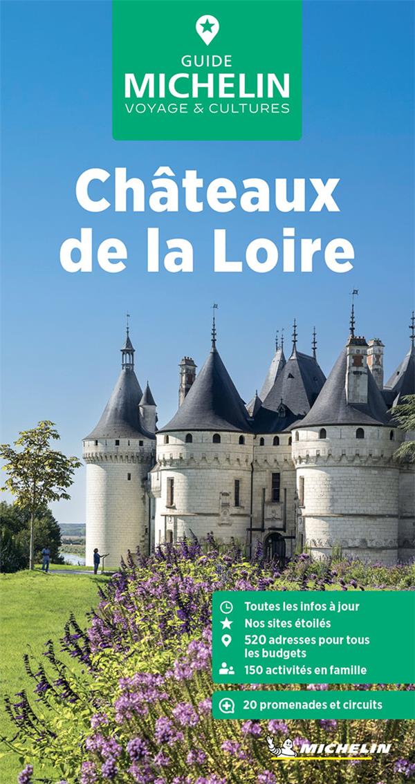 Le guide vert : Châteaux de la Loire (édition 2024)
