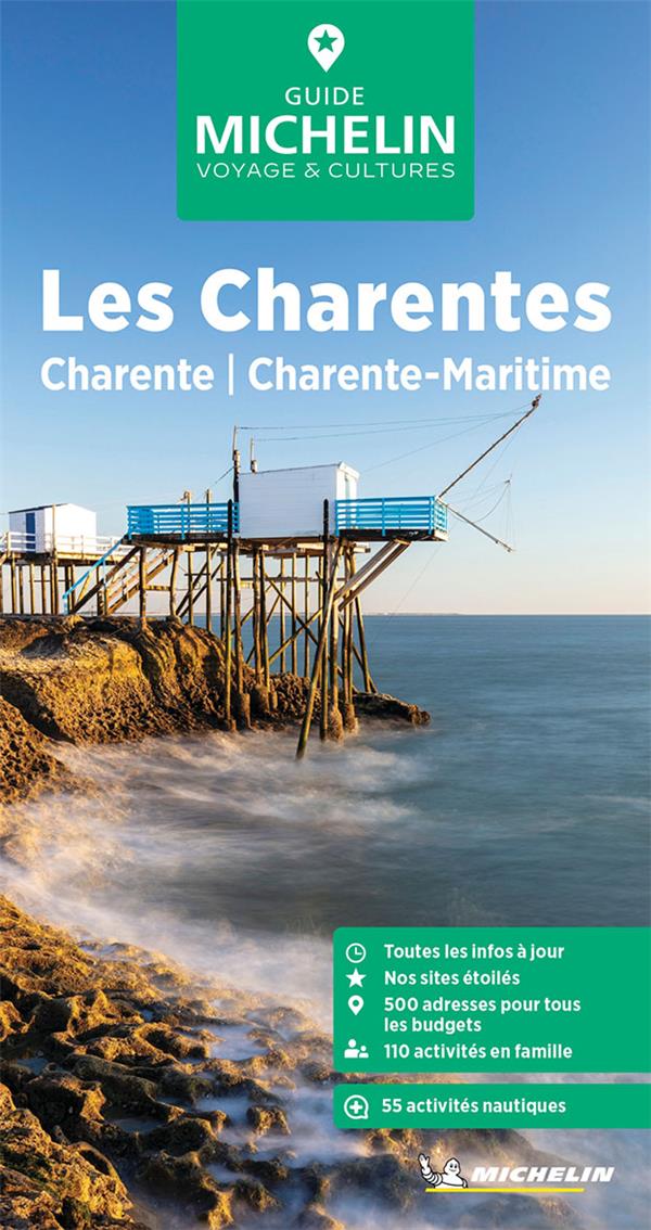 Le guide vert : Les Charentes : Charente, Charente-Maritime (édition 2024)