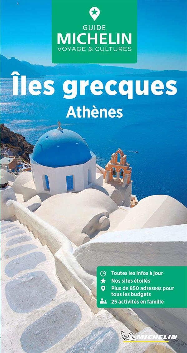 Le guide vert : Îles grecques, Athènes (édition 2024)