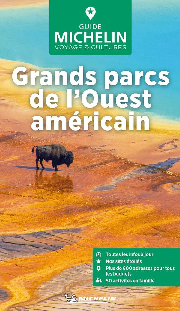 Le guide vert : Grands parcs de l'Ouest américain (édition 2024)