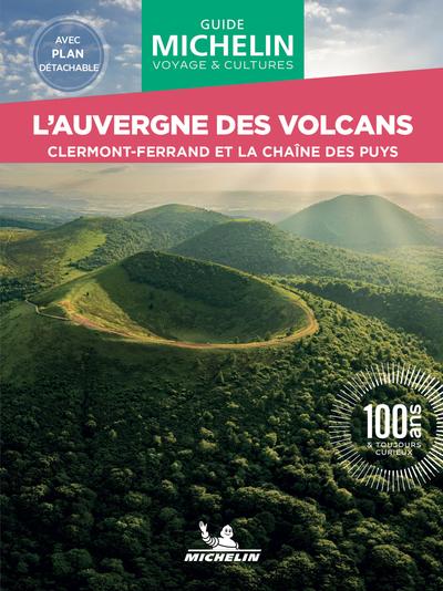 Le guide vert week&go : L'Auvergne des volcans : Clermont-Ferrand et la chaîne des Puys (édition 2026)