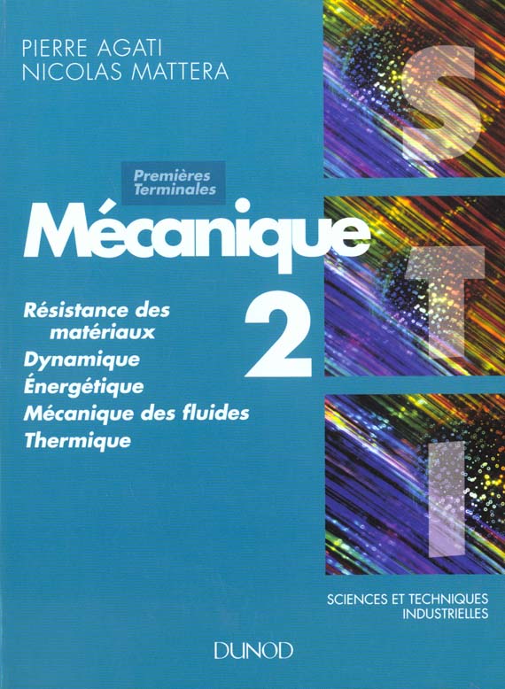 Mecanique t.2 1°/t°sti