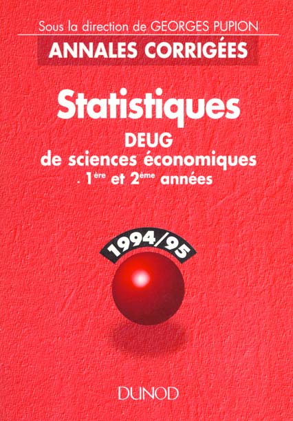 Statistiques / annales corrigees / deug - 3eme edition