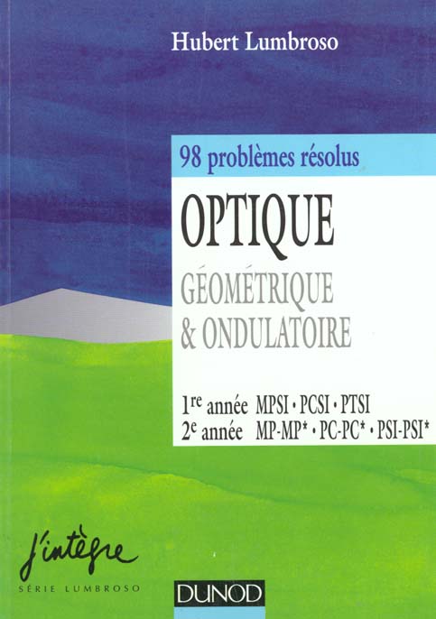 Optique ; 98 problemes resolus