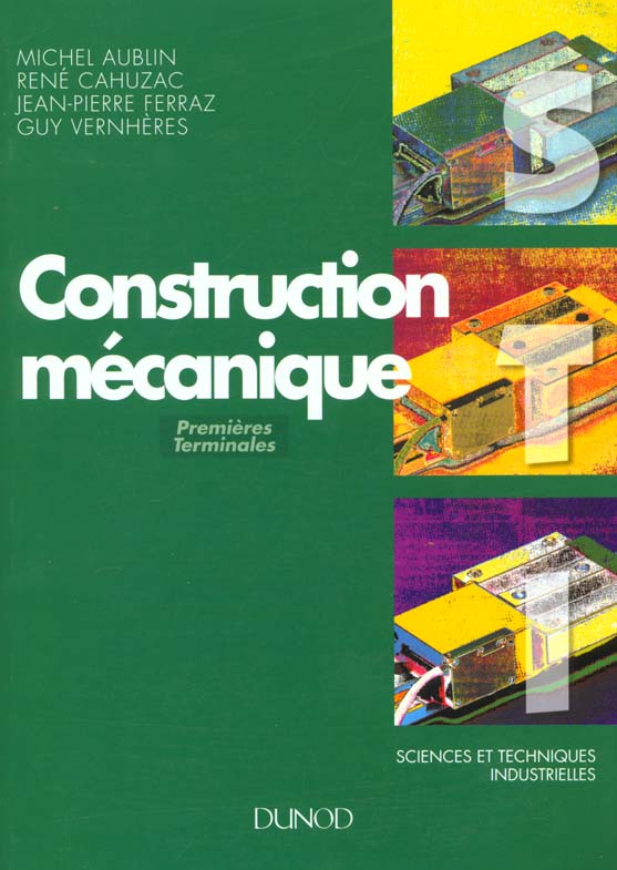 Construction mecanique 1°et terminale