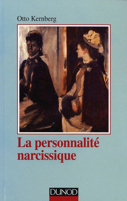 La personnalité narcissique