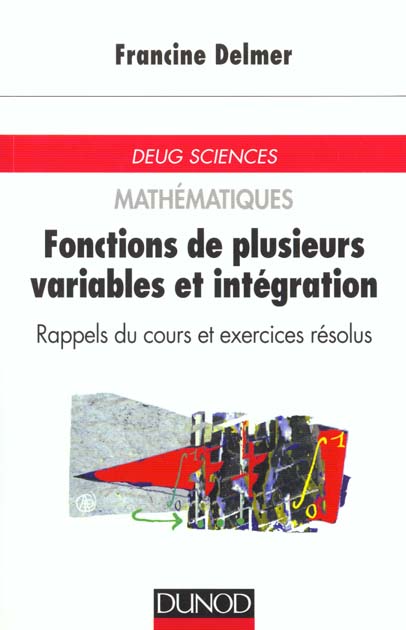 Fonctions de plusieurs variables et integration