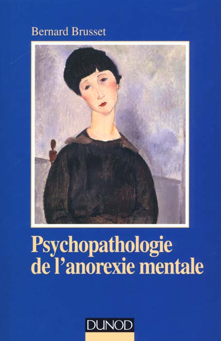 Psychopathologie de l'anorexie mentale