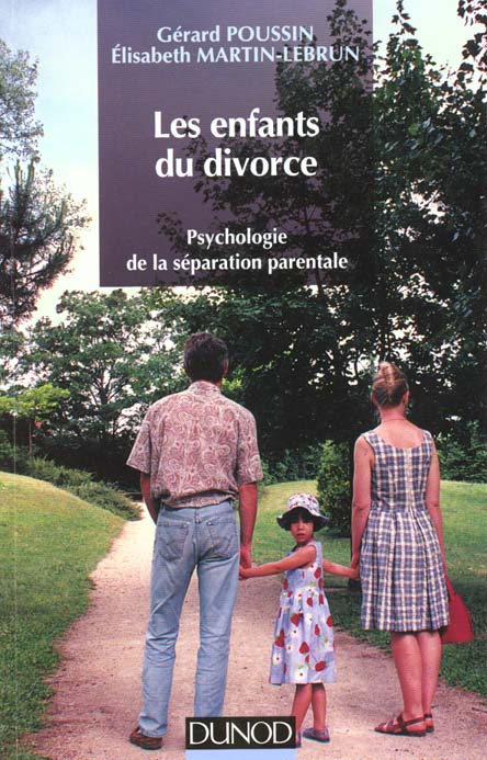 Les enfants du divorce ; psychologie de la separation parentale ; edition 1997