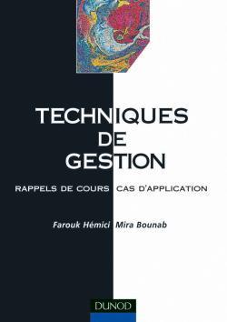 Techniques de gestion ; theorie et cas d'application