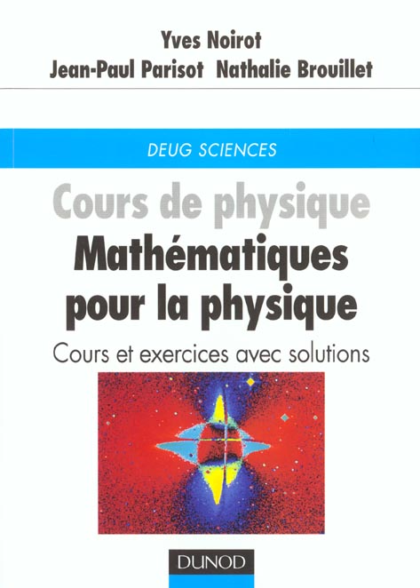 Mathematiques pour la physique t.1