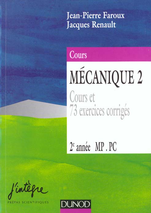 Mecanique 2 - 2eme annee mp, pc