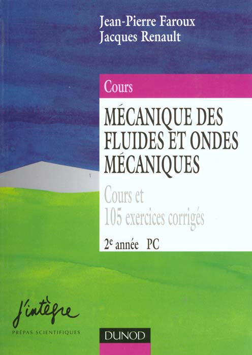 Mecaniques des fluides et ondes mecanique 2eme annee pc-psi