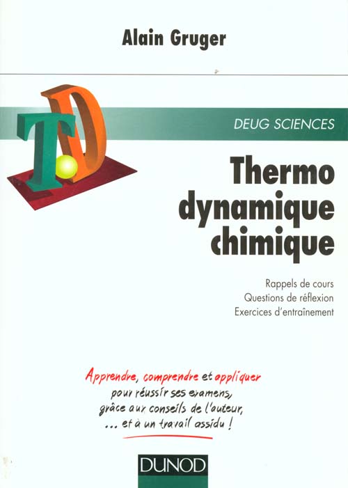 Td thermodynamique chimique ; rappels de cours questions de reflexion et problemes corriges
