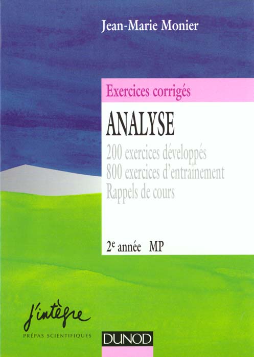 Exercices corriges d'analyse mp 2e annee t.1