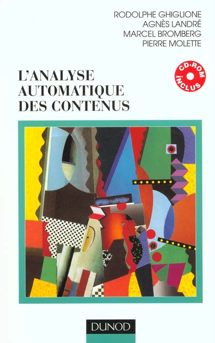 L'analyse automatique des contenus (+ cd-rom) - livre+cd-rom