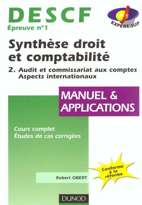 Descft.1 synthese droit et comptabilite ; t. 2 audit et commissariat aux comptes . aspects internationaux