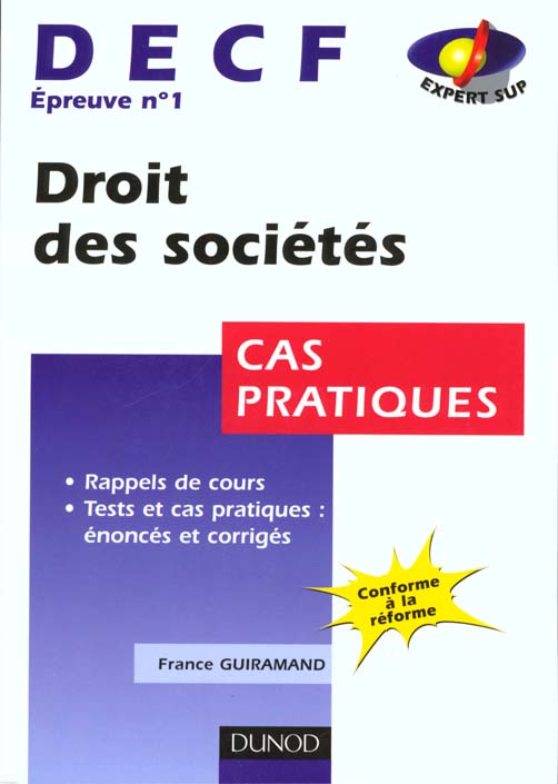 Decf n.1 ; droit des societes ; cas pratiques