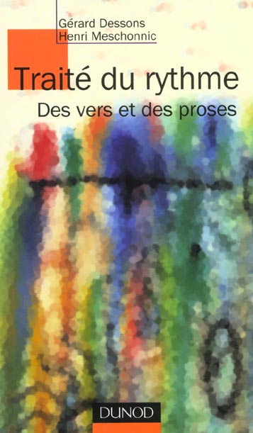 Traite du rythme : des vers et des proses
