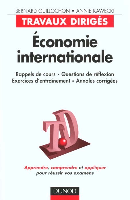 Economie internationale ; travaux diriges