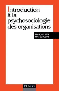 Introduction a la psychologie des organisations