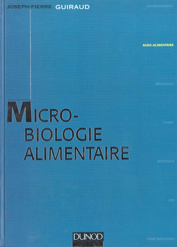 La microbiologie alimentaire