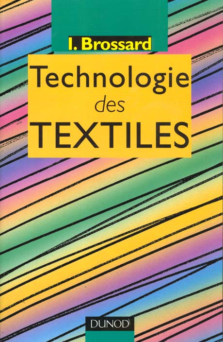 Technologie des textiles (2e édition)
