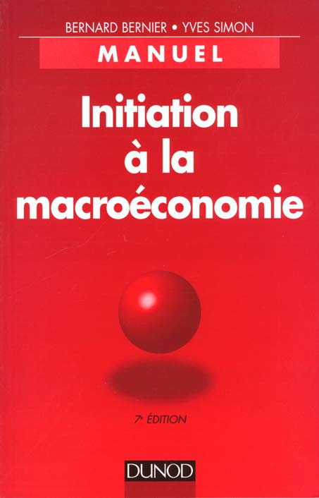 Initiation a la macroeconomie 7eme edition