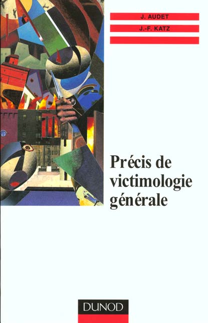 Precis de victimologie generale ; nouvelle edition