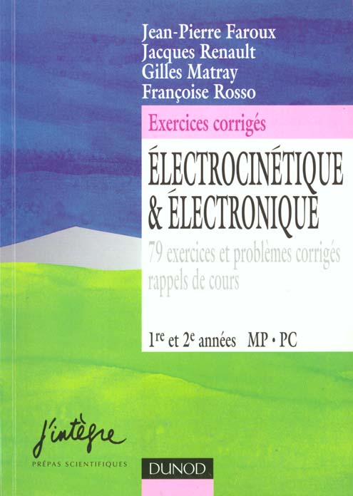 Electrocinetique et electronique
