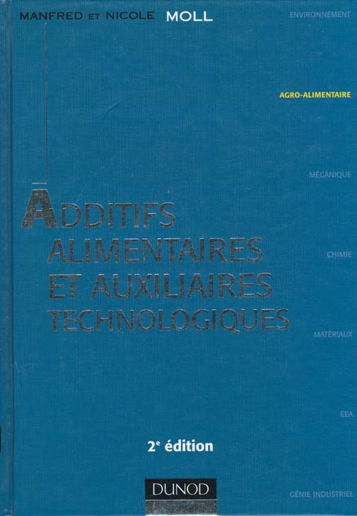 Additifs alimentaire et auxiliaires technologiques