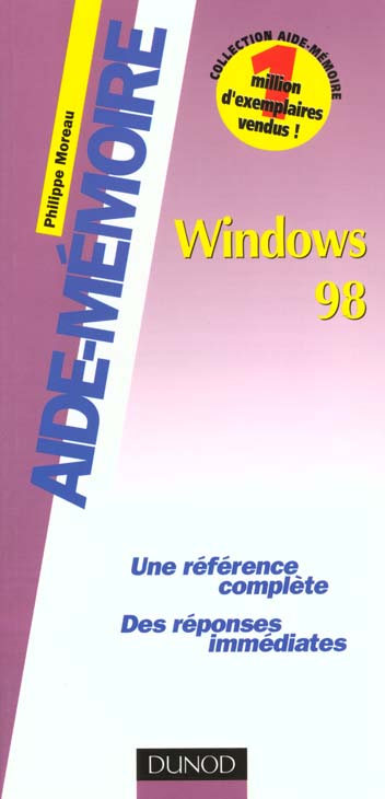 Windows 98, aide-memoire